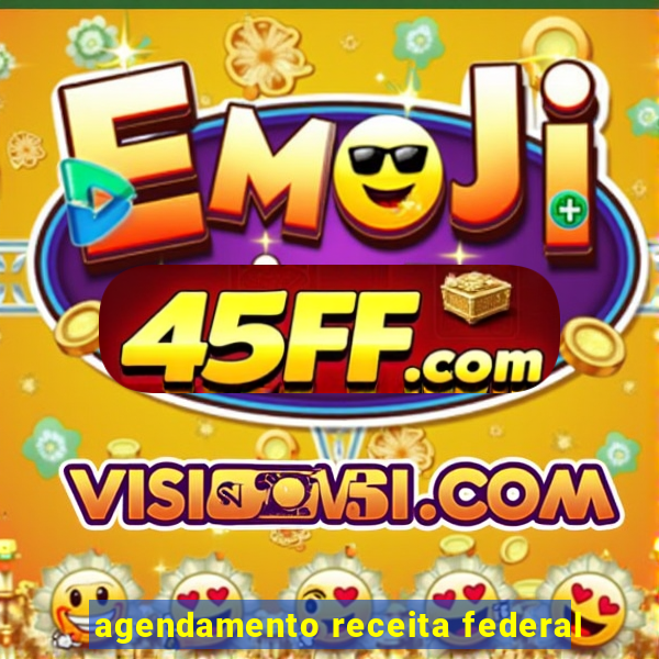agendamento receita federal